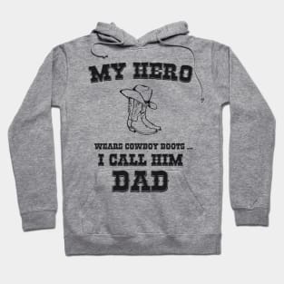 My Hero Is My Dad Hoodie